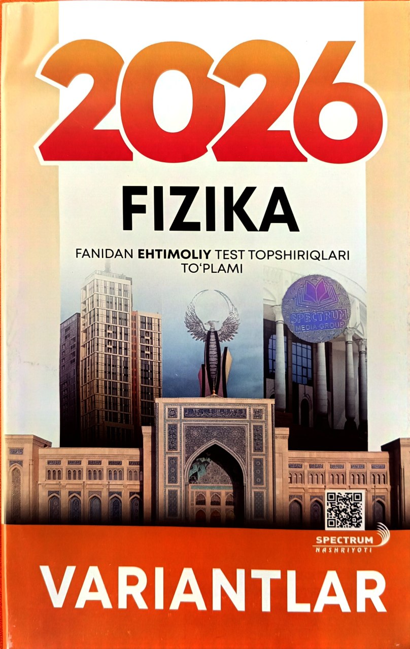 2026 Fizika fanidan ehtimoliy test topshiriqlari to'plami Variantlar.jpg