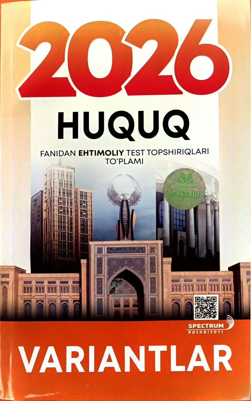 2026 Huquq fanidan ehtimoliy test topshiriqlari to'plami Variantlar.jpg