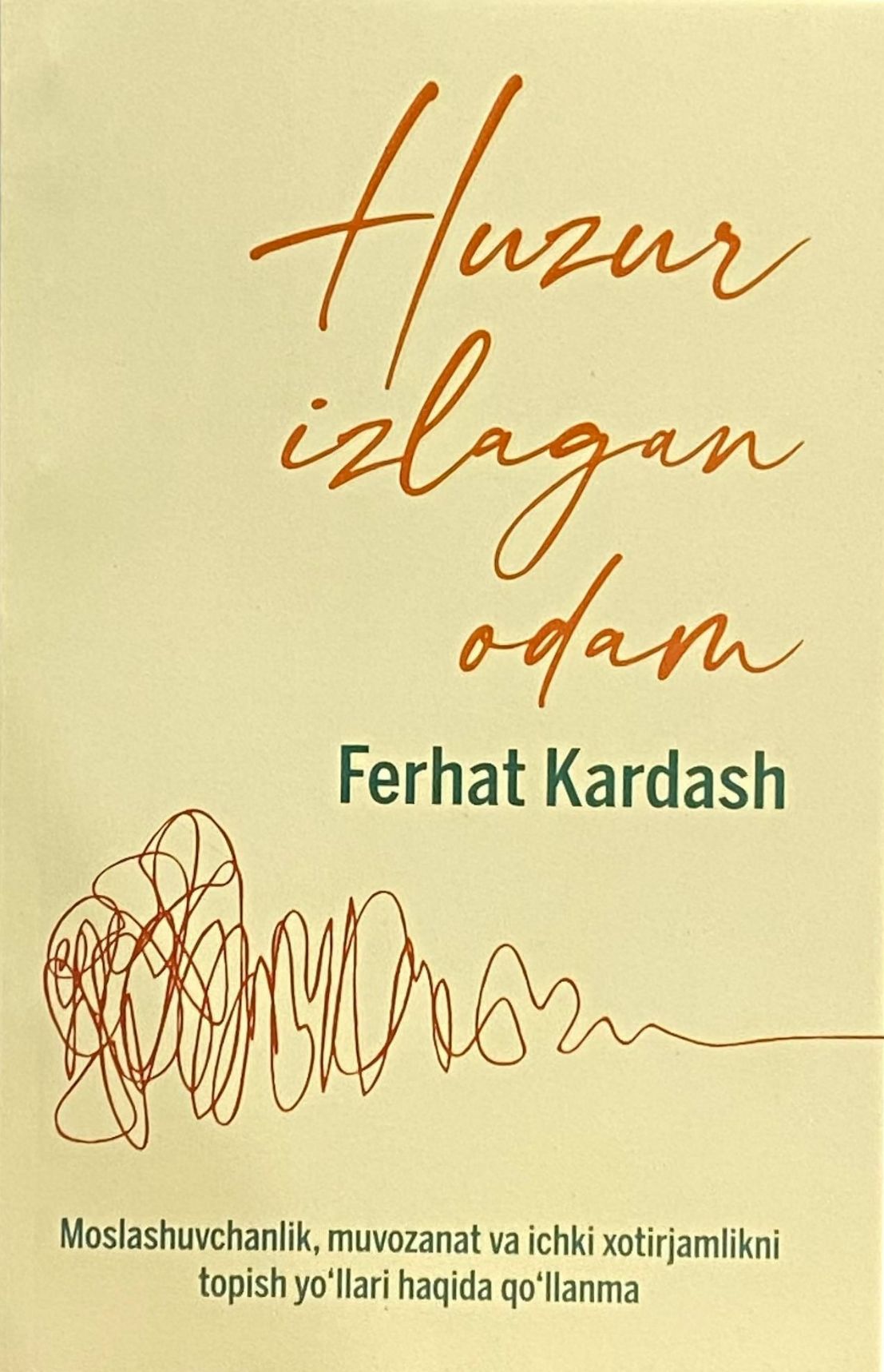 Huzur izlagan odam (А5, yumshoq) 192 bet.jpg